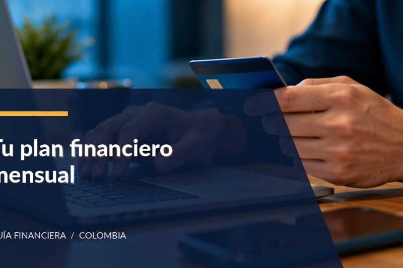 Organiza un mes de finanzas con los canales del Banco de Bogotá